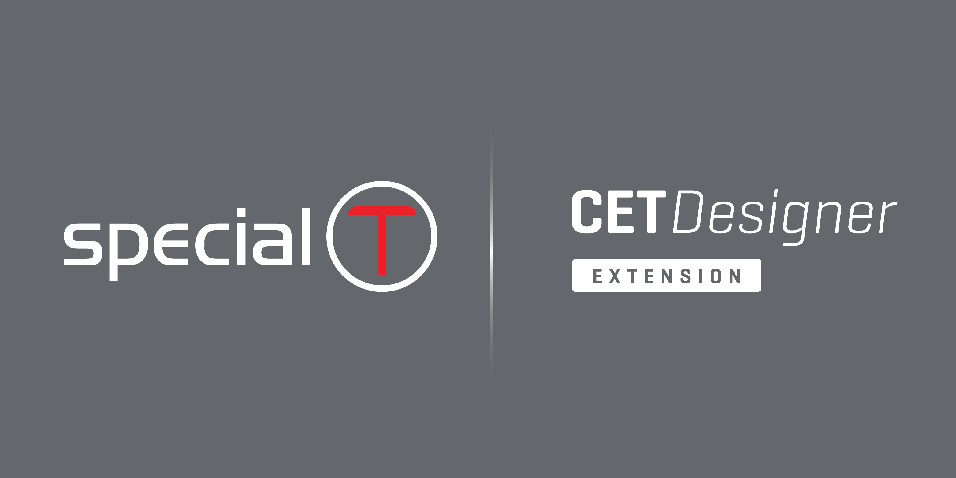 Special-T launches CET Designer Extension